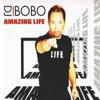 Purchase DJ Bobo - Amazing Life (CDS)
