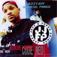 Purchase DJ Jazzy Jeff & The Fresh Prince - Code Red