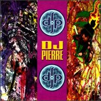 Purchase DJ Pierre - DJ Pierre