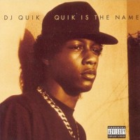 Purchase DJ Quik - Quik Is The Name