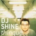 Buy DJ Shine - Thinque Mp3 Download