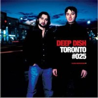 Purchase Deep Dish - Global Underground. Toronto CD1