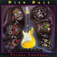 Purchase DICK DALE - Tribal Thunder