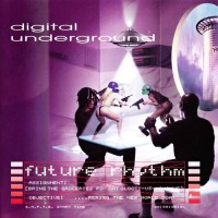 Purchase Digital underground - Future Rhythm