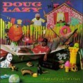 Buy Doug Lazy - Doug Lazy Gettin' Crazy Mp3 Download