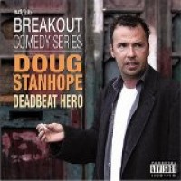 Purchase Doug Stanhope - Deadbeat Hero