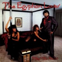 Purchase The Egyptian Lover - Filthy