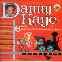 Purchase Danny Kaye - Tells Six Stories From Faraway Places
