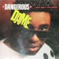 Buy Dangerous Dame - I Got What You Want Mp3 Download