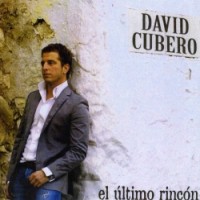 Purchase David Cubero - El Ultimo Rincon