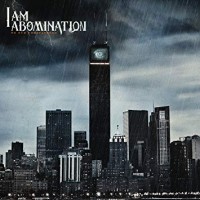 Purchase I Am Abomination - To Our Forefathers
