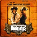 Purchase Eric Serra - Bandidas Mp3 Download