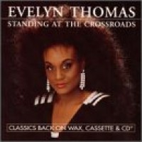 Purchase Evelyn Thomas - Standing At The Crossroads