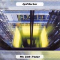 Purchase Eyal Barkan - Mr. Club - Trance