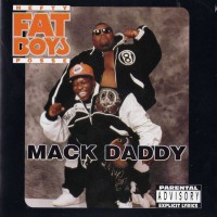 Purchase Fat Boys - Mack Daddy