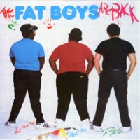 Purchase Fat Boys - The Fat Boys Are Back