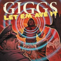 Purchase Giggs - Let Em Ave It