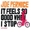 Purchase Joe Pernice - It Feels So Good When I Stop Mp3 Download