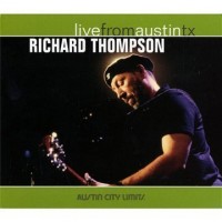 Purchase Richard Thompson - Live From Austin Tx