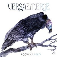 Purchase Versaemerge - Fixed At Zero (Deluxe Version)