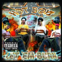 Purchase Hot Boys - Let 'Em Burn