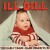 Buy Ill Bill - The Early Years: Rare Demos '91-'94 Mp3 Download