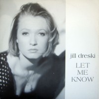 Purchase Jill Dreski - Let Me Know (Vinyl)
