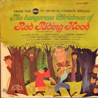Purchase Jule Styne And Bob Merill - The Dangerous Christmas Of Red Riding Hood
