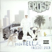 Purchase Kid Frost - When Hell A Freezes Over