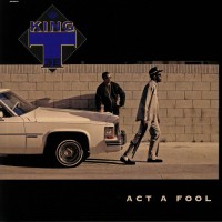 Purchase King Tee - Act A Fool