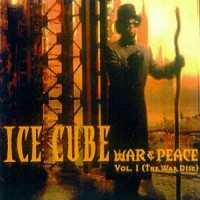 Purchase Ice Cube - War & Peace Vol.1 (The War Disc)