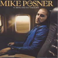 Purchase Mike Posner - 31 Minutes to Takeoff