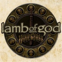 Purchase Lamb Of God - Hourglass The Anthology CD1