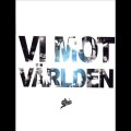 Buy Lorentz & M Sakarias - Vi Mot Varlden Mp3 Download
