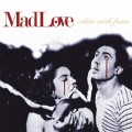 Buy Madlove - White With Foam Mp3 Download