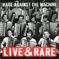 Purchase Rage Against The Machine - Live & Rare
