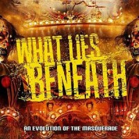 Purchase What Lies Beneath - An Evolution Of The Masquerade (EP)