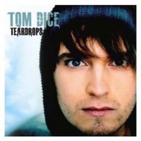 Purchase Tom Dice - Teardrops