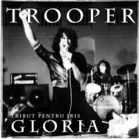 Purchase Trooper (Romania) - Gloria Tribut Pentru Iris