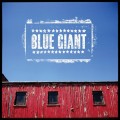 Buy Blue Giant - Blue Giant Mp3 Download