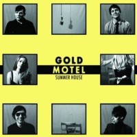 Purchase Gold Motel - Summer House (Exclusive Tracks)