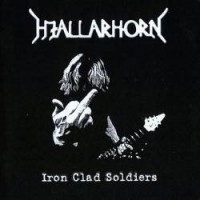 Purchase Hjallarhorn - Iron Clad Soldiers
