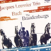 Purchase Jacques Loussier Trio - Bach The Brandenburgs
