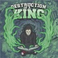 Buy Destruction Of A King - Destruction Of A King Mp3 Download