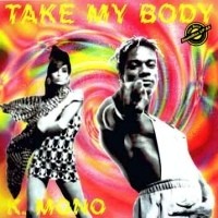 Purchase K-Mono - Take My Body (CDS)