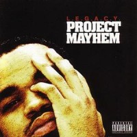 Purchase L.E.G.A.C.Y. - Project Mayhem