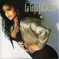 Purchase La Toya Jackson - You're Gonna Get Rocked