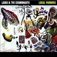 Purchase Laika & The Cosmonauts - Local Warming