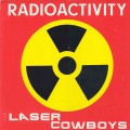 Buy Laser Cowboys - Radioactivity (Vinyl) Mp3 Download