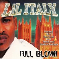 Purchase Lil Italy - Full Blown